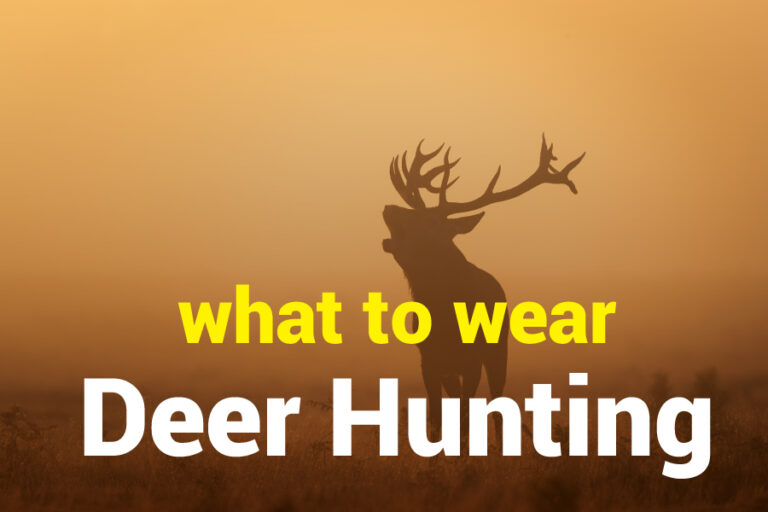 What To Wear Deer Hunting