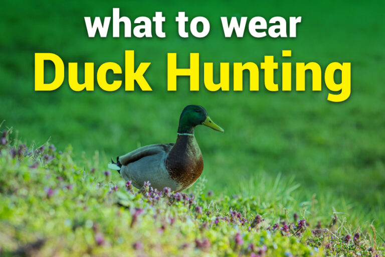 What To Wear Duck Hunting